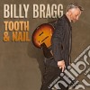 Billy Bragg - Tooth & Nail  cd
