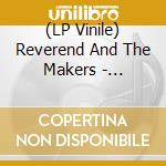 (LP Vinile) Reverend And The Makers - Thirtytwo lp vinile di Reverend And The Makers