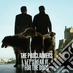 (LP Vinile) Proclaimers (The) - Let's Hear It For The Dogs vinile