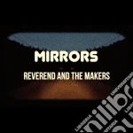 Reverend And The Makers - Mirrors (Deluxe) cd