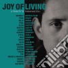 Ewan Maccoll - Joy Of Living (2 Cd) cd