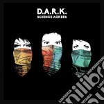 (LP Vinile) D.A.R.K. - Science Agrees