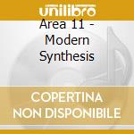 Area 11 - Modern Synthesis cd
