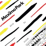 Maximo Park - Risk To Exist (Deluxe Edition) (2 Cd)