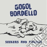 (LP Vinile) Gogol Bordello - Seekers And Finders