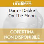 Dam - Dabke On The Moon cd