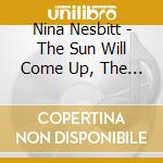 Nina Nesbitt - The Sun Will Come Up, The Seasons Will Change cd