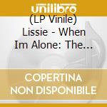(LP Vinile) Lissie - When Im Alone: The Piano Retrospective vinile