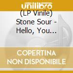 (LP Vinile) Stone Sour - Hello, You Bastards: Live In Reno (2 Lp) vinile