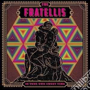 (LP Vinile) Fratellis (The) - In Your Own Sweet Time lp vinile di The Fratellis