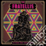 (LP Vinile) Fratellis (The) - In Your Own Sweet Time vinile