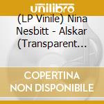 (LP Vinile) Nina Nesbitt - Alskar (Transparent Green Vinyl) vinile