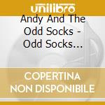 Andy And The Odd Socks - Odd Socks Calling cd