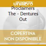Proclaimers The - Dentures Out cd