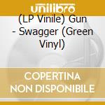 (LP Vinile) Gun - Swagger (Green Vinyl) vinile