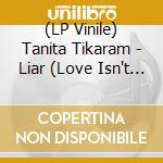 (LP Vinile) Tanita Tikaram - Liar (Love Isn't A Right) (Pinkish Red Vinyl) vinile
