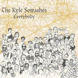 Kyle Sowashes - Everybody cd musicale di Sowashes Kyle