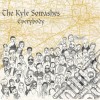 Kyle Sowashes - Everybody cd