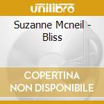 Suzanne Mcneil - Bliss cd