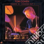 Tom Cohen - Diggin' In Diggin' Out cd