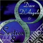 Dave D'Angelo & Section 8 - In A Minute cd