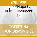 Pg.99/Majority Rule - Document 12 cd