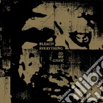 Bleach Everything - So We Gnaw cd