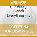 (LP Vinile) Bleach Everything - Bound / Cured (Flexi-Disc) lp vinile