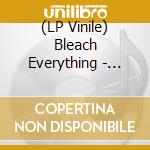 (LP Vinile) Bleach Everything - Welcome Idiots: 2012-2018 (Bone/Black Swirl Vinyl) vinile