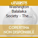 Washington Balalaika Society - The First Ten Years