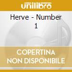 Herve - Number 1 cd musicale di Herve