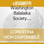 Washington Balalaika Society Orchestra - Russian Winter cd musicale di Washington Balalaika Society Orchestra