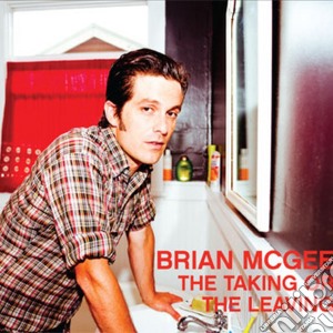 (LP Vinile) Brian Mcgee - Brian Mcgee -The Taking Or The Leaving lp vinile di Brian Mcgee
