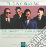 (LP Vinile) Ornette Coleman - This Is Our Music (2 Lp) vinile