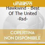 Hawkwind - Best Of The United -Rsd- cd