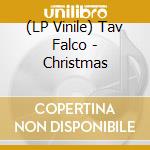 (LP Vinile) Tav Falco - Christmas lp vinile di Tav Falco
