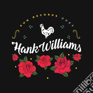 (LP Vinile) Sun Records Does Hank Williams (2 Cd) lp vinile di Sun records does han