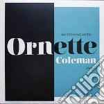 (LP Vinile) Ornette Coleman - An Evening With Part 2 (Rsd 2018) vinile
