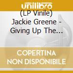 (LP Vinile) Jackie Greene - Giving Up The Ghost lp vinile di Jackie Greene