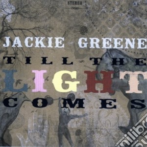 (LP Vinile) Jackie Greene - Till The Light Comes lp vinile di Jackie Greene