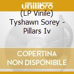 (LP Vinile) Tyshawn Sorey - Pillars Iv lp vinile di Tyshawn Sorey