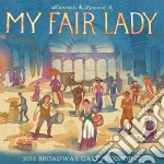 (LP Vinile) Broadway Cast - My Fair Lady (2018 Broadway Cast Recording) (2 Lp) vinile
