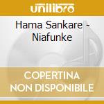 Hama Sankare - Niafunke cd musicale di Hama Sankare