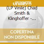 (LP Vinile) Chad Smith & Klinghoffer - Jeepster / Monolith (7') vinile
