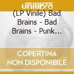 (LP Vinile) Bad Brains - Bad Brains - Punk Note Edition vinile