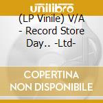 (LP Vinile) V/A - Record Store Day.. -Ltd- vinile