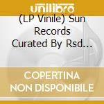 (LP Vinile) Sun Records Curated By Rsd Vol. 10 / Various (Rsd 2023) vinile