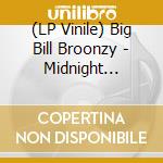(LP Vinile) Big Bill Broonzy - Midnight Special: Live In Nottingham - 1957 vinile