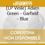 (LP Vinile) Adam Green - Garfield - Blue vinile
