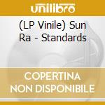 (LP Vinile) Sun Ra - Standards lp vinile